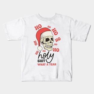 ho ho holy shit what a year Kids T-Shirt